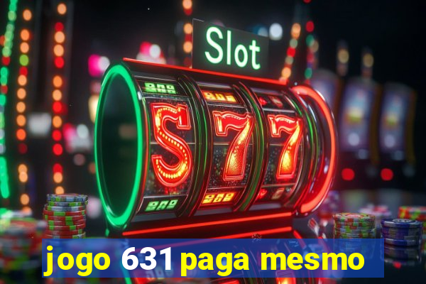 jogo 631 paga mesmo